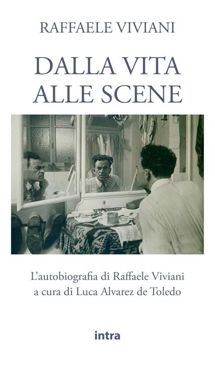 Dalla vita alle scene - Raffaele Viviani - copertina