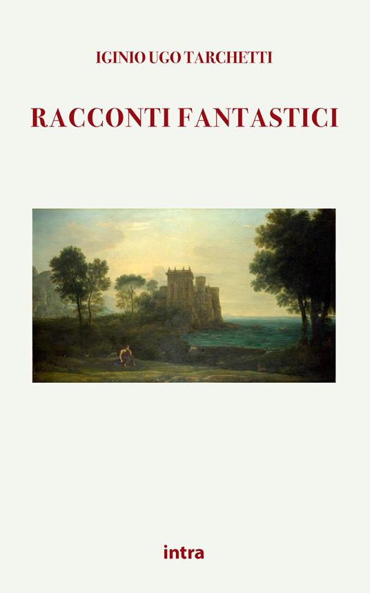 Racconti fantastici - Iginio Ugo Tarchetti - copertina