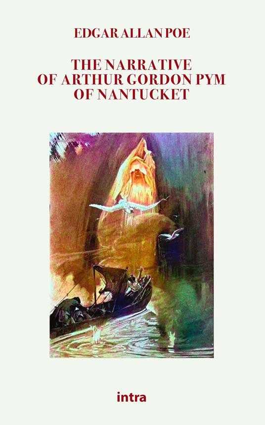 The narrative of Arthur Gordon Pym of Nantucket - Edgar Allan Poe - copertina