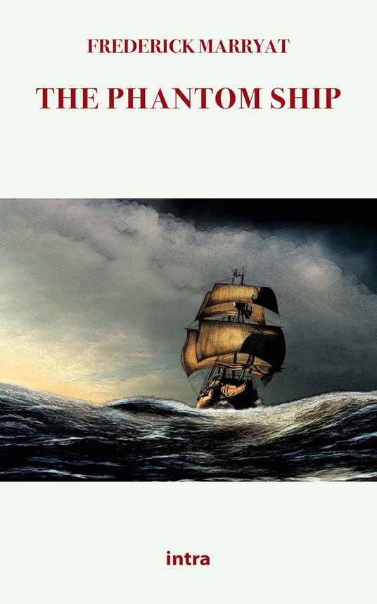 The phantom ship - Frederick Marryat - copertina