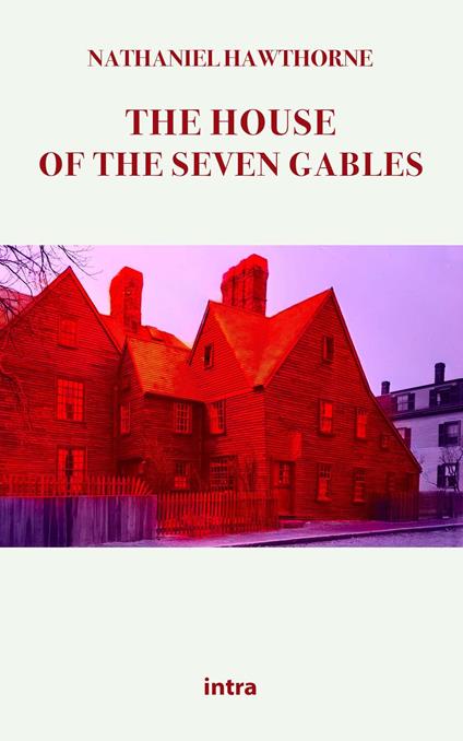 The house of the seven gables - Nathaniel Hawthorne - copertina