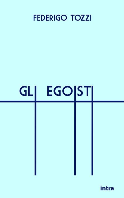 Gli egoisti - Federigo Tozzi - copertina