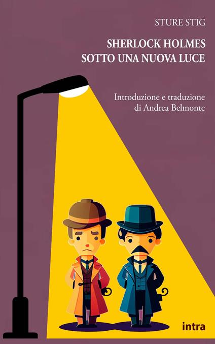 Sherlock Holmes sotto una nuova luce - Sture Stig - copertina