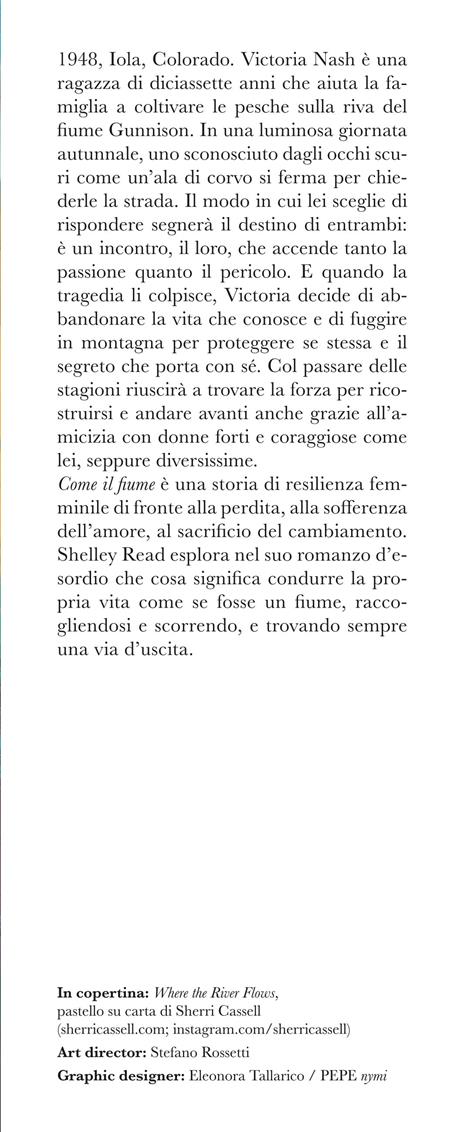 Come il fiume - Shelley Read - 4