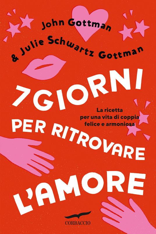 SALVA IL TUO AMORE: GUIDA PRATICA ALLA COPPIA FELICE: Il libro sulla  psicologia di coppia ricco di esempi, consigli efficaci e conversazioni  guidate  problemi della vita in due (Italian Edition): Sanders