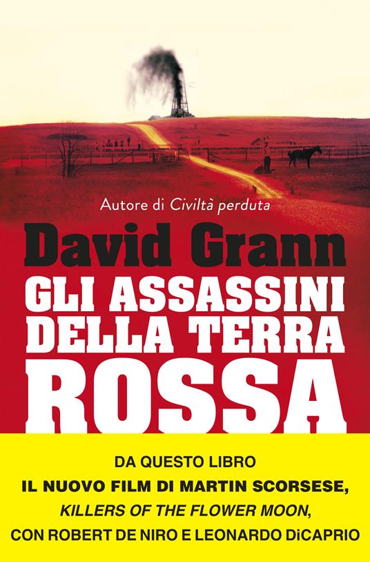 Gli assassini della Terra Rossa. Killers of the Flower Moon - David Grann - copertina