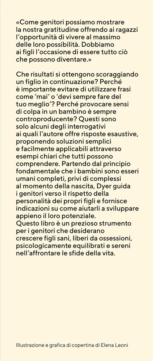 Cosa volete davvero per i vostri figli? - Wayne W. Dyer - 4