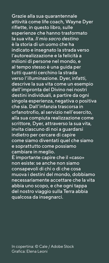 Il mio sacro destino - Wayne W. Dyer - 4