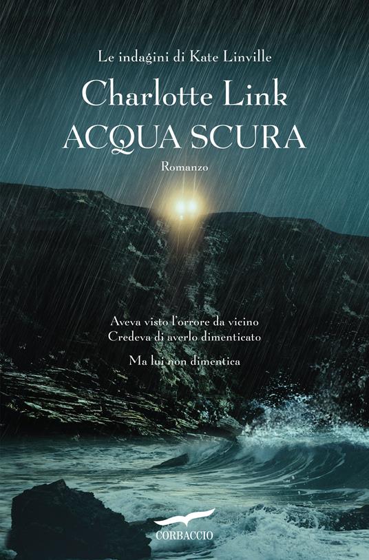 Acqua scura. Le indagini di Kate Linville - Charlotte Link - copertina