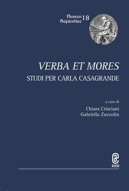 Verba et mores. Studi per Carla Casagrande - copertina