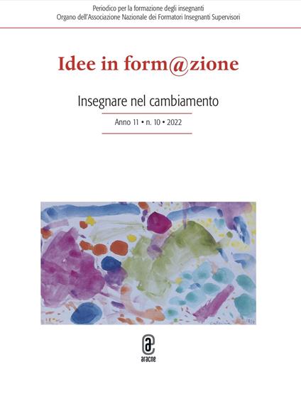 Idee in form@zione (2022). Vol. 10: Insegnare nel cambiamento. - copertina