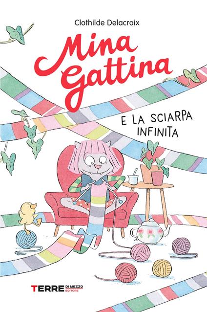 Mina Gattina e la sciarpa infinita - Clothilde Delacroix - copertina
