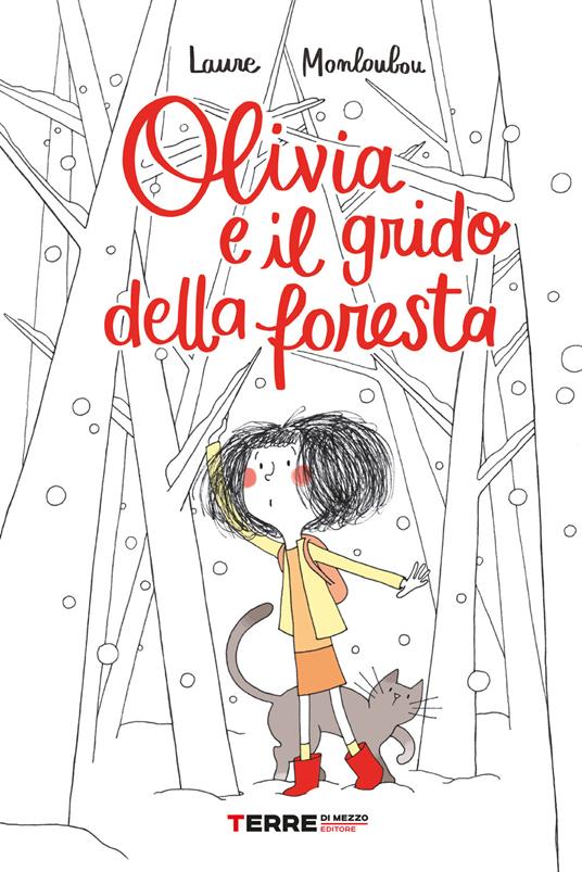 Olivia e il grido della foresta - Laure Monloubou - copertina