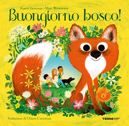 Buongiorno bosco! Ediz. a colori - Karen Jameson - copertina