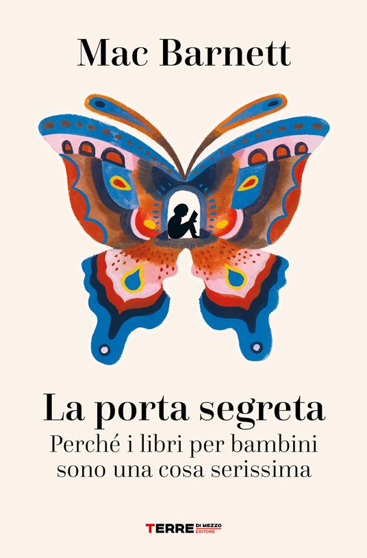 La porta segreta. Perché i libri per bambini sono una cosa serissima - Mac Barnett - copertina