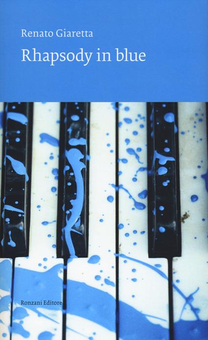 Rhapsody in blue - Renato Giaretta - copertina