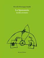 La sparanoia