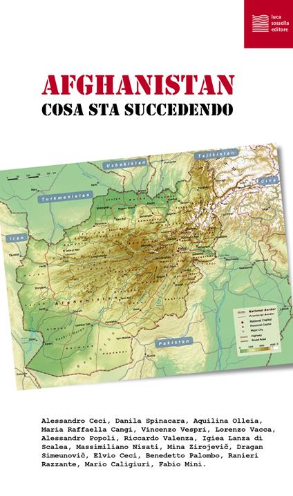 Afghanistan. Cosa sta succedendo - Alessandro Ceci - ebook