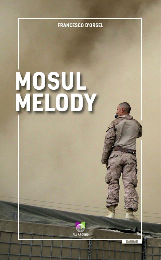 Mosul melody - Francesco D'Orsel - ebook