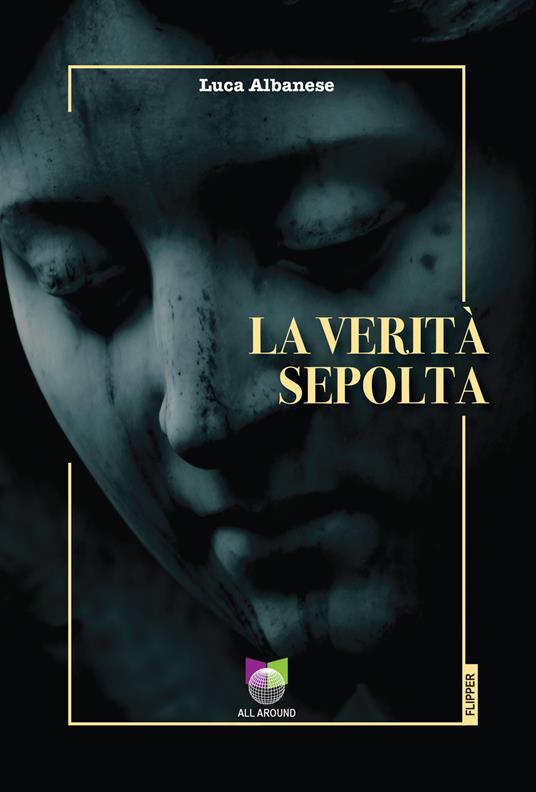 La verità sepolta - Luca Albanese - copertina