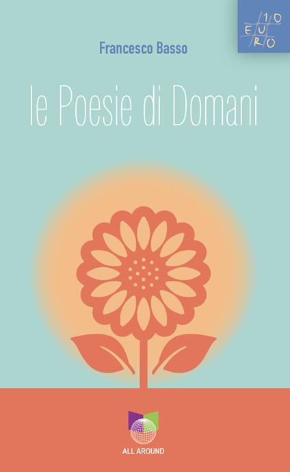 Le poesie del domani - Francesco Basso - copertina