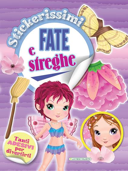 Fate e streghe. Stickerissimi. Con adesivi - copertina