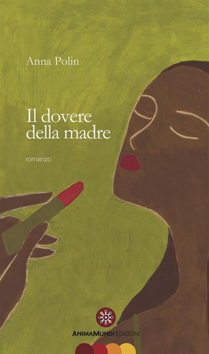 Il dovere della madre - Anna Polin - ebook