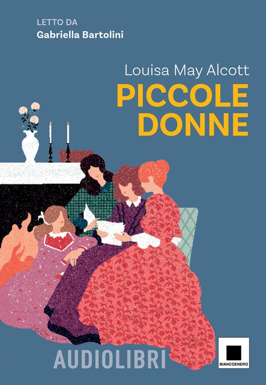 Piccole donne letto da Gabriella Bartolini. Con espansione online - Louisa May Alcott - copertina