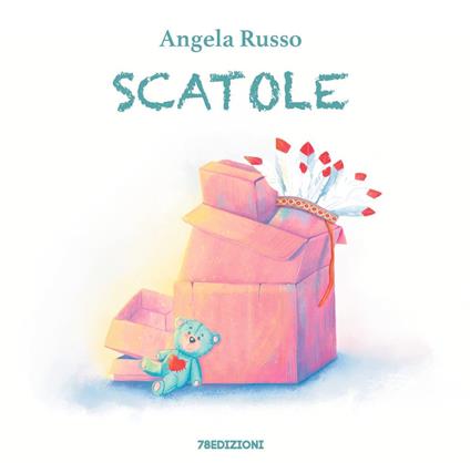 Scatole. Ediz. illustrata - Angela Russo - copertina