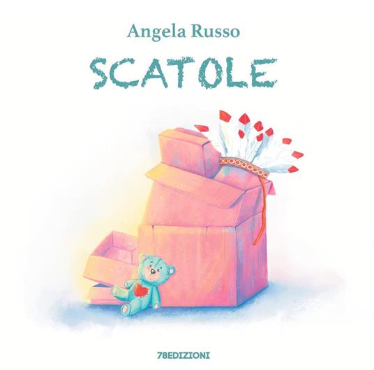 Scatole. Ediz. illustrata - Angela Russo - copertina