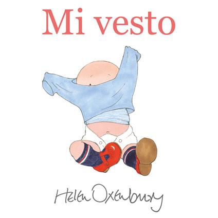 Mi vesto. Ediz. a colori - Helen Oxenbury - copertina