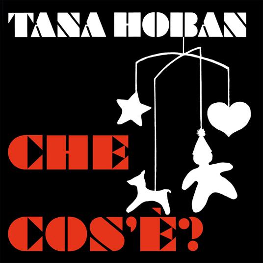 Che cos'è? Ediz. illustrata - Tana Hoban - copertina