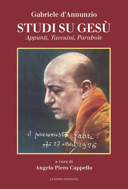 Studi su Gesù. Appunti, taccuini, parabole - Gabriele D'Annunzio - copertina