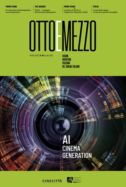 Ottoemezzo. Visioni, avventure e passioni del cinema italiano (2023). Vol. 68: AI cinema generation - copertina