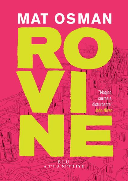 Rovine - Mat Osman,Mirko Zilahy - ebook