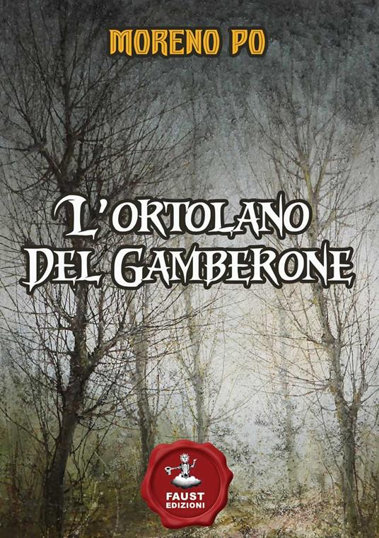 L' ortolano del Gamberone - Moreno Po - copertina