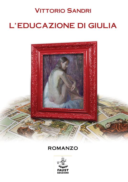L' educazione di Giulia - Vittorio Sandri - copertina