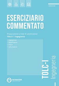 Eserciziario commentato. TOLC-I con Spedizione Gratuita - 9791280033338 in  Educazione superiore