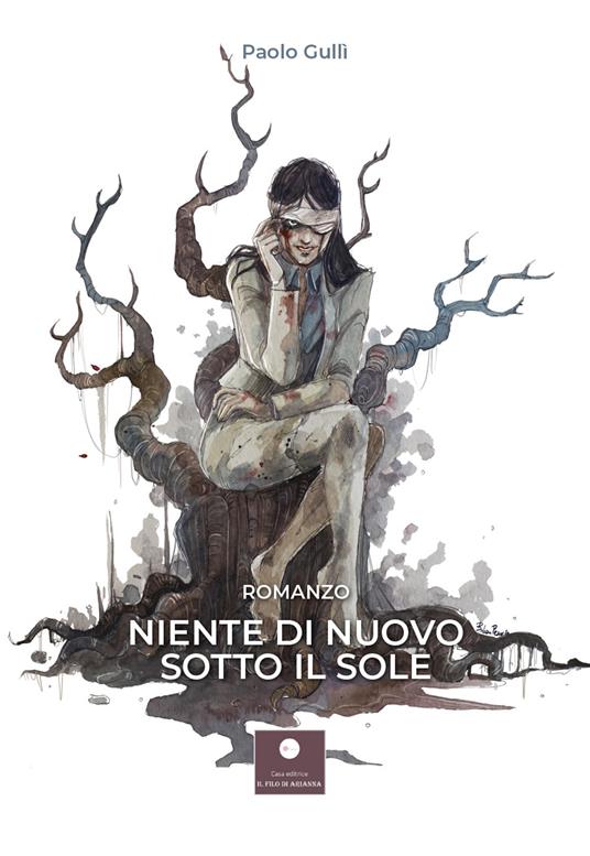 Niente di nuovo sotto il sole - Paolo Gullì - copertina