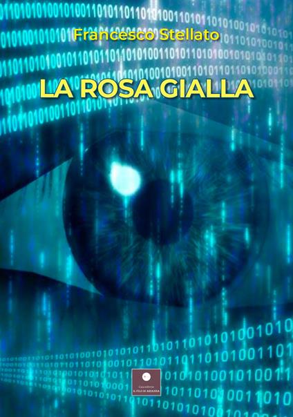 La rosa gialla - Francesco Stellato - copertina