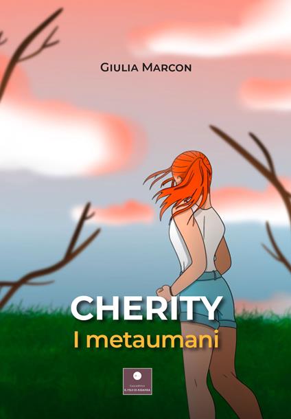 Cherity. I metaumani - Giulia Marcon - copertina