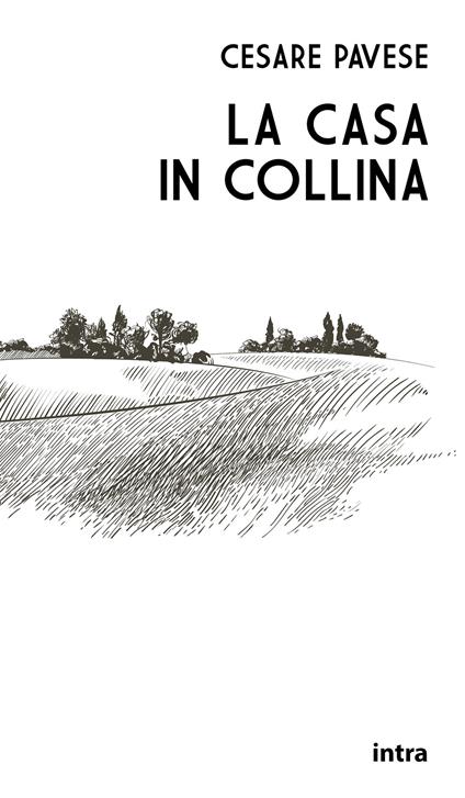 La casa in collina - Cesare Pavese - copertina