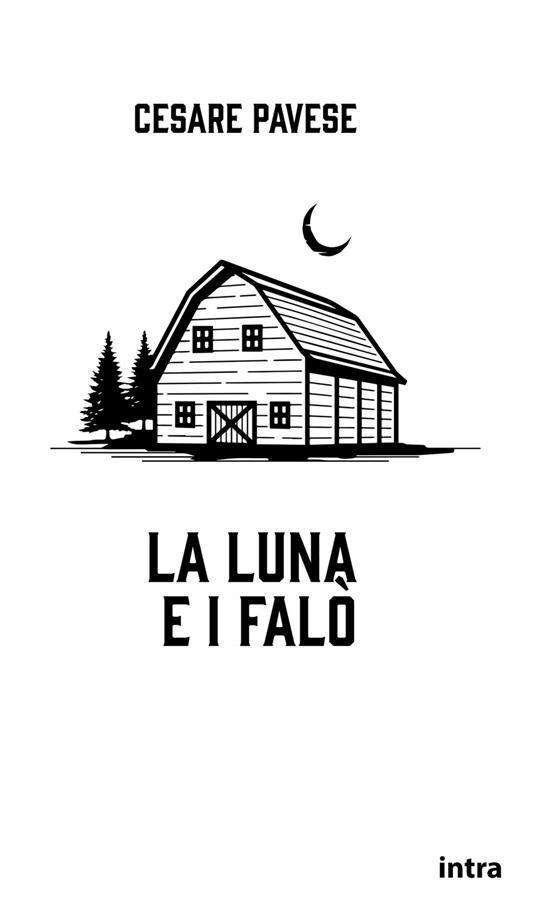 La luna e i falò - Cesare Pavese - copertina