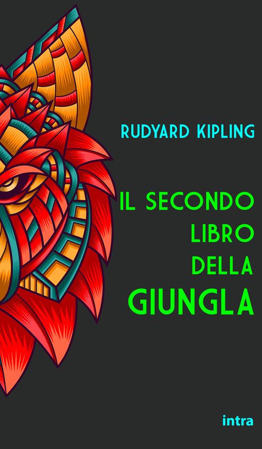 Il secondo libro della giungla - Rudyard Kipling - copertina