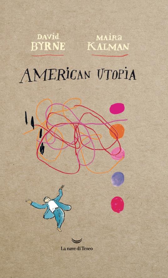 American utopia - David Byrne,Maira Kalman - copertina