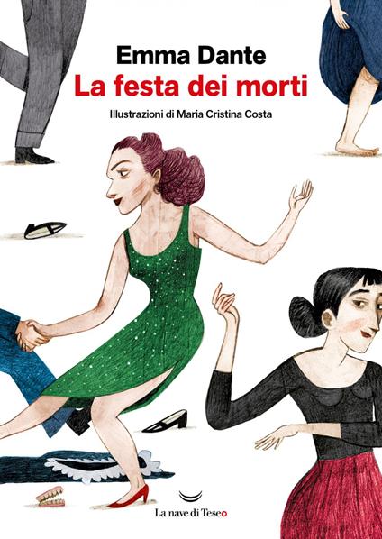 La festa dei morti - Emma Dante,Maria Cristina Costa - ebook