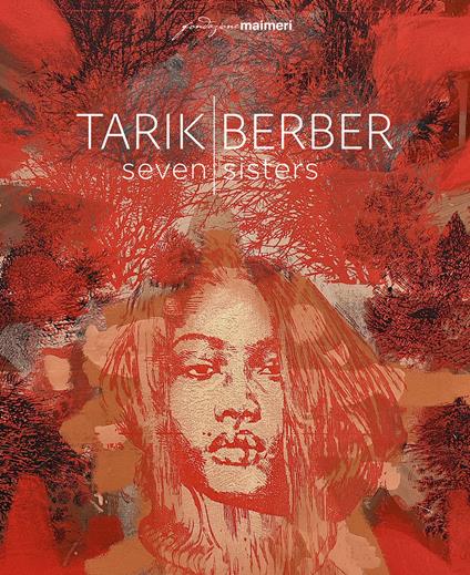 Tarik Berber. «Seven sisters». Ediz. italiana e inglese - copertina