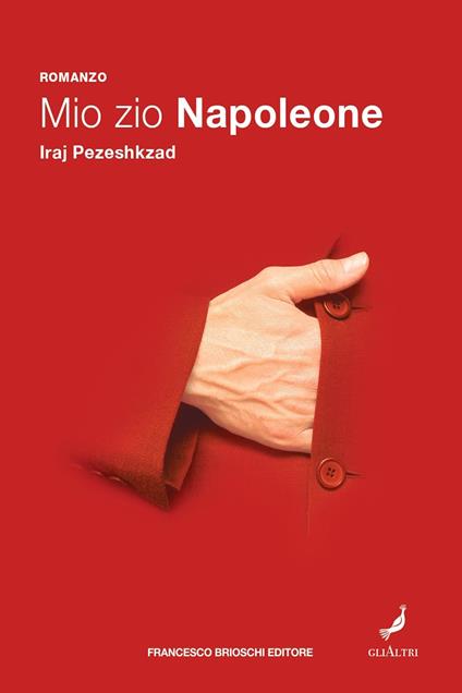 Mio zio Napoleone - Iraj Pezeshkzad - ebook