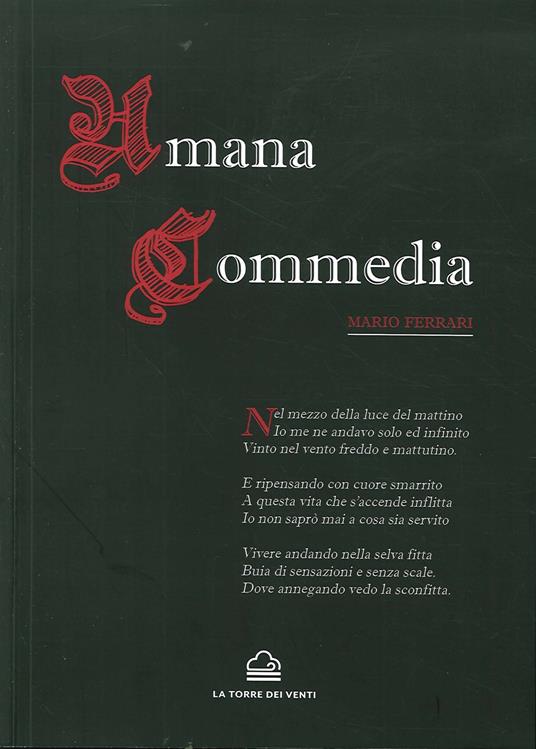 Umana commedia. 15.726 versi di ispirazione dantesca - Mario Ferrari - copertina