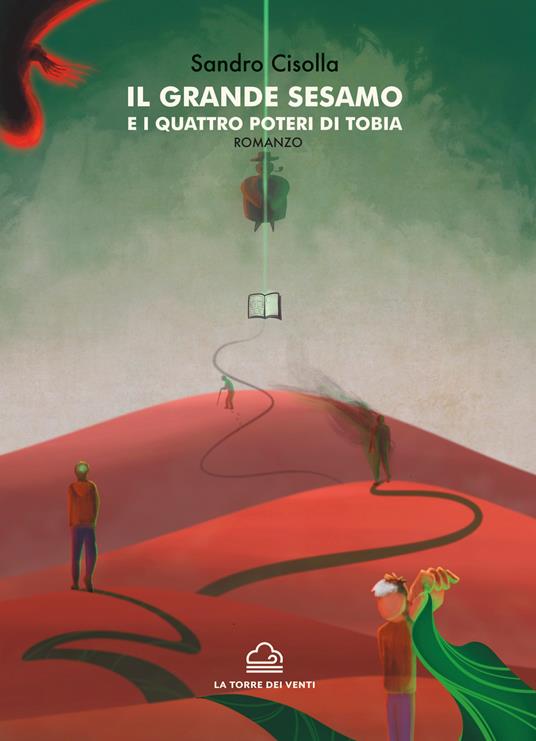 Il grande sesamo e i quattro poteri di Tobia - Sandro Cisolla - copertina